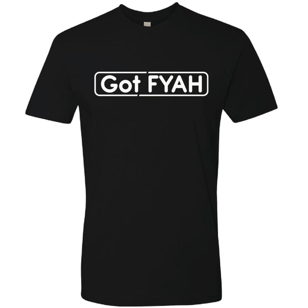 Fyah Clothing Got Fyah T-Shirt 100-205
